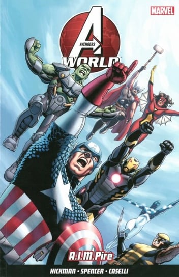 Avengers World Volume1 Hickman Jonathan, Spencer Nick