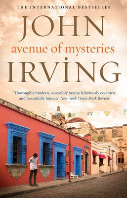Avenue of Mysteries Irving John