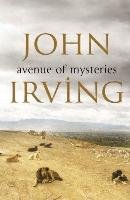 Avenue of Mysteries Irving John