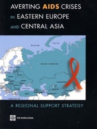 Averting Aids Crises in Eastern Europe & Central Asia Adeyi Olusoji