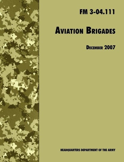 Aviation Brigades U.S. Department of the Army
