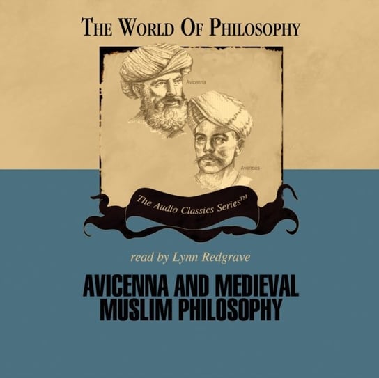 Avicenna and Medieval Muslim Philosophy McElroy Wendy, Lachs John, Gaskill Thomas