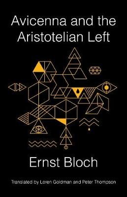 Avicenna and the Aristotelian Left Bloch Ernst