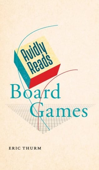 Avidly Reads Board Games Eric Thurm