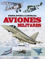 Aviones militares Tikal Ediciones