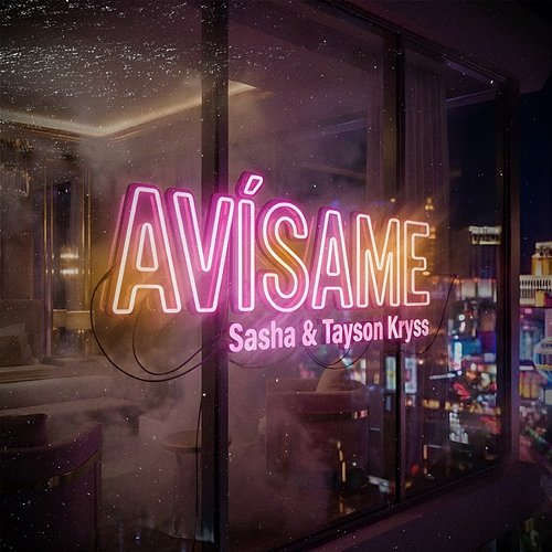 AVISAME Tayson Kryss, Sasha