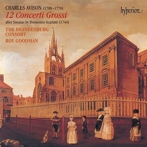 Avison: 12 Concerti Grossi After Scarlatti (English Orpheus 28) The Brandenburg Consort, Roy Goodman