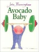 Avocado Baby Burningham John