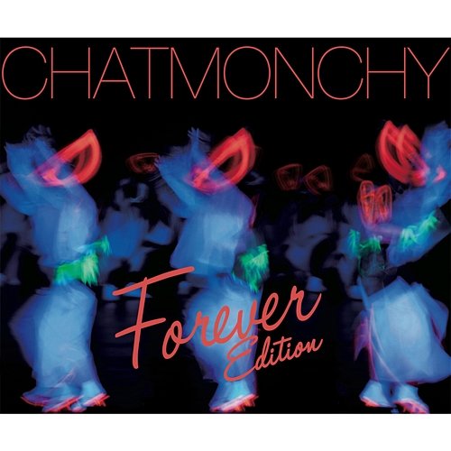 Awa Come (Forever Edition) Chatmonchy