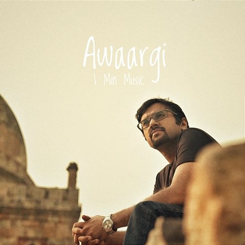 Awaargi - 1 Min Music Aditya A
