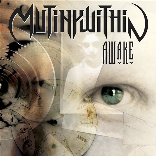 Awake Mutiny Within