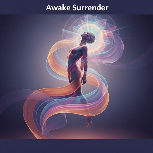 Awake Surrender Louis Morin