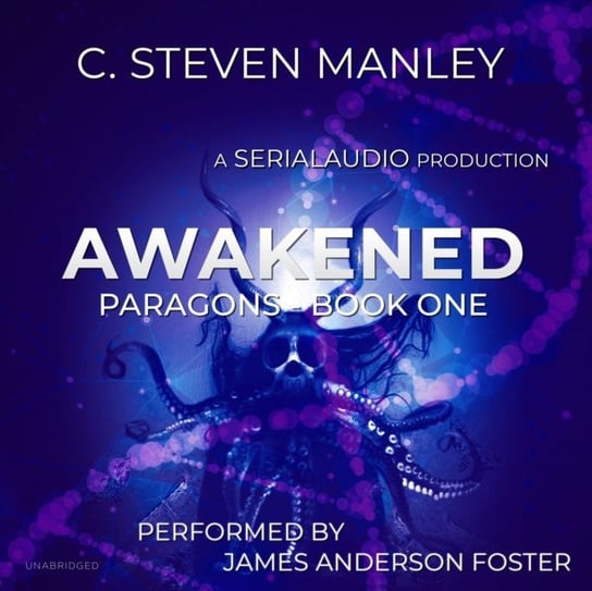Awakened C. Steven Manley