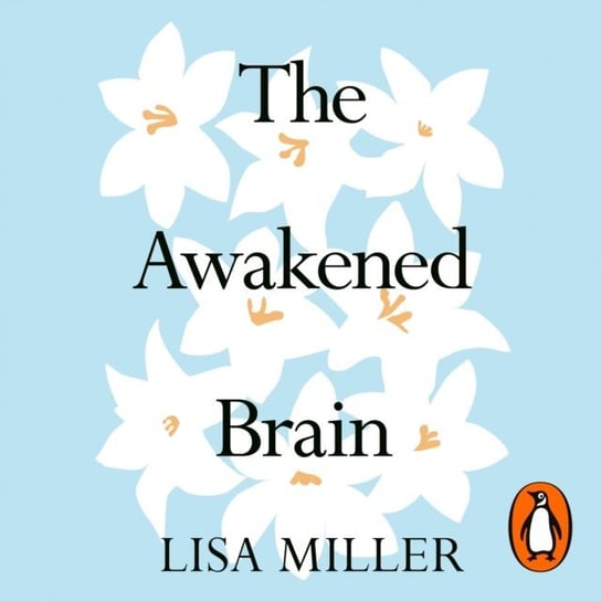 Awakened Brain Miller Lisa