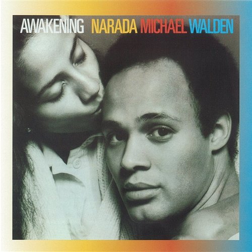 Awakening Narada Michael Walden
