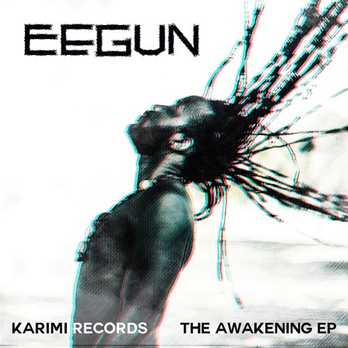 Awakening EP Eegun
