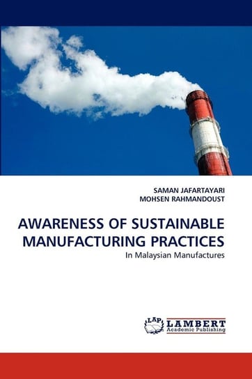 Awareness of Sustainable Manufacturing Practices Jafartayari Saman