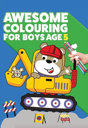 Awesome Colouring Book For Boys Age 5 MacIntyre Mickey