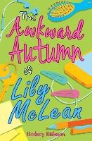 Awkward Autumn of Lily Mclean Littleson Lindsay