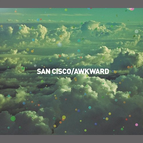 Awkward San Cisco