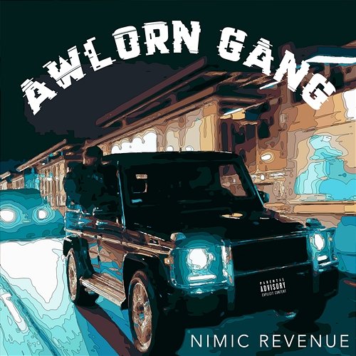 Awlorn Gang Nimic Revenue