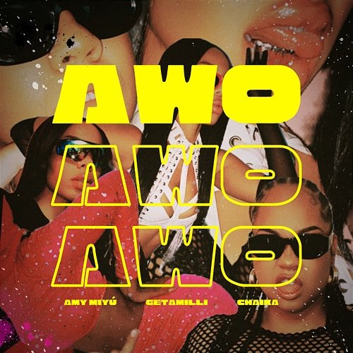 Awo Amy Miyú & Getamilli feat. Chaika