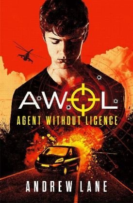 AWOL 01 - Agent Without Licence: Last, Best Hope Lane Andrew