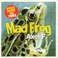 Axel F Mad Frog