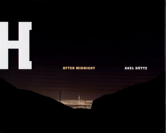 AXEL HUETTE AFTER MIDNIGHT Huette Axel