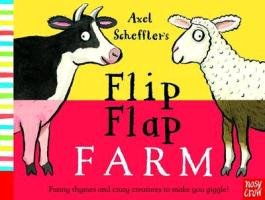Axel Scheffler's Flip Flap Farm Scheffler Axel