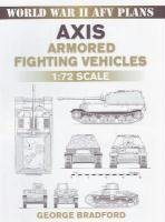 Axis Armored Fighting Vehicles Bradford George, Bradford George R.