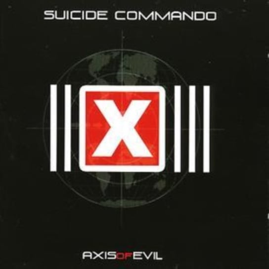 Axis of Evil Suicide Commando