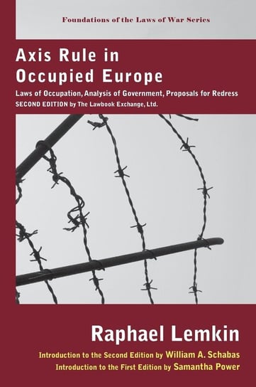Axis Rule in Occupied Europe Lemkin Raphael