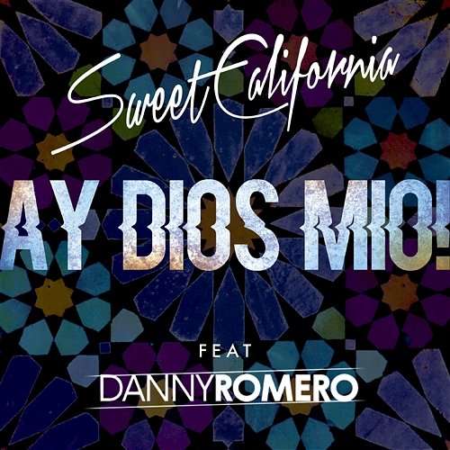 Ay Dios mio! Sweet California & Danny Romero