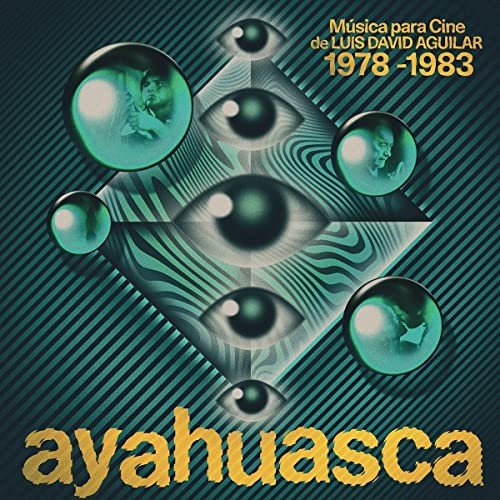 Ayahuasca Musica Para Cine De Luis David Aguilar (1978-1983), płyta winylowa Various Artists