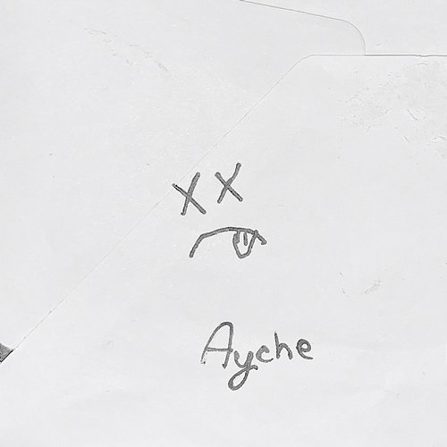 Ayche, Pt. 1 Ayche