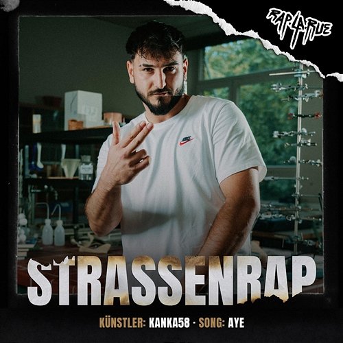 Aye Rap La Rue, Kanka58