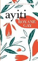 Ayiti Gay Roxane