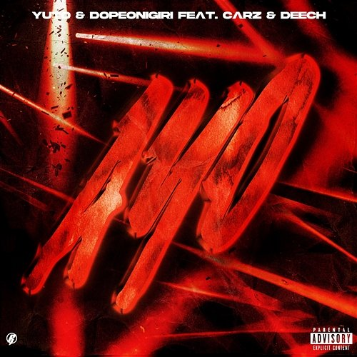 AYO YUTO & DopeOnigiri feat. Carz, Deech