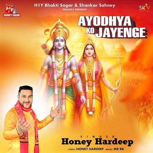 Ayodhya Ko Jayenge Honey Hardeep