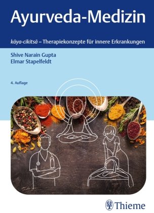 Ayurveda-Medizin Thieme, Stuttgart