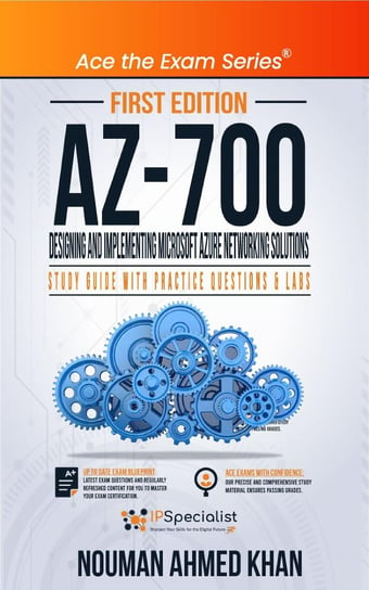 AZ-700 Designing and Implementing Microsoft Azure Networking Solutions Nouman Ahmed Khan
