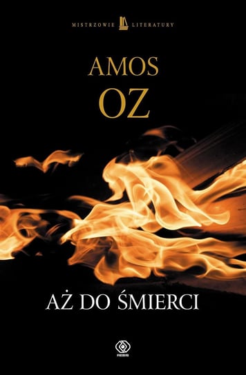 Aż do śmierci Oz Amos