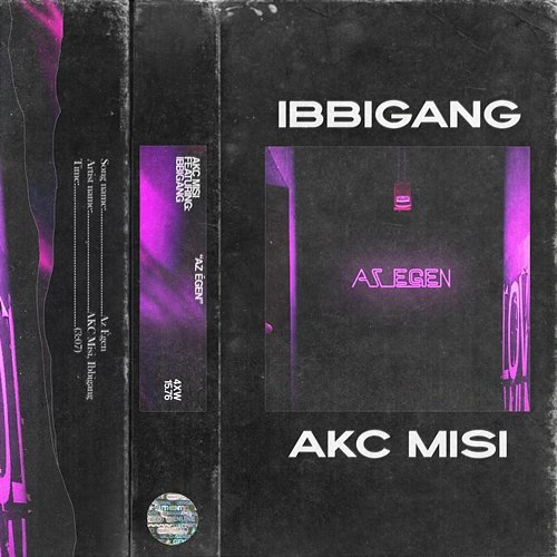 Az Égen AKC Misi feat. ibbigang