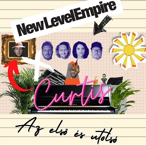 Az első és utolsó New Level Empire & Curtis