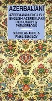 Azerbaijani-English, English-Azerbaijani Dictionary and Phrasebook Awde Nicholas, Ande Nicholas, Ismailov Famil