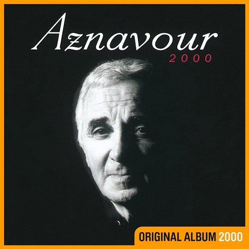 Aznavour 2000 Charles Aznavour