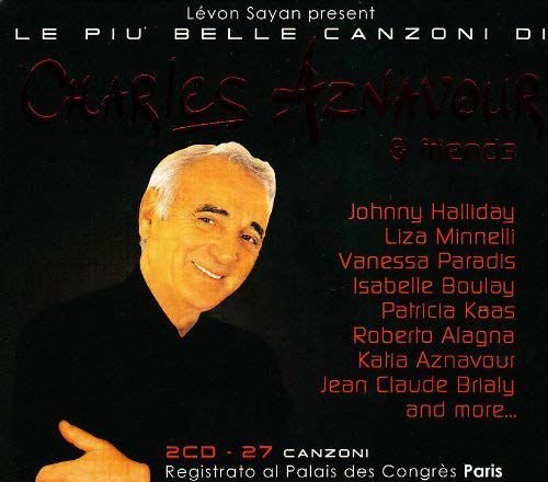 Aznavour & Friends-Le Piuelle Canzoni Various Artists