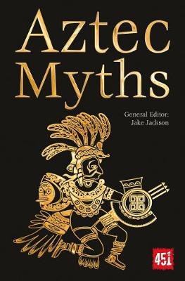 Aztec Myths J.K. Jackson