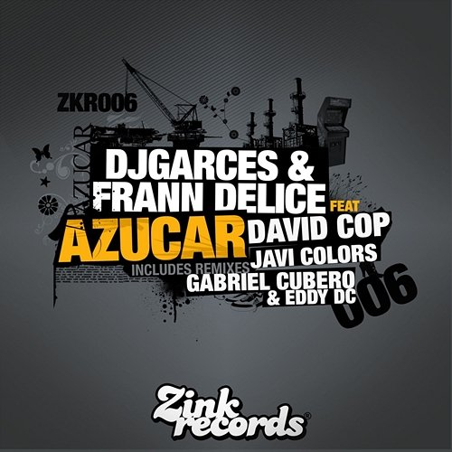 Azúcar Frann Delice, DJ Garces